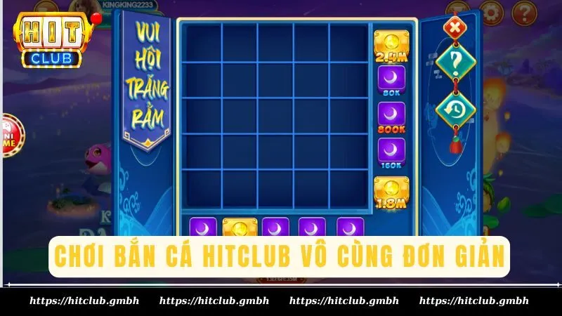 Chơi bắn cá đổi thưởng Hitclub vô cùng đơn giản