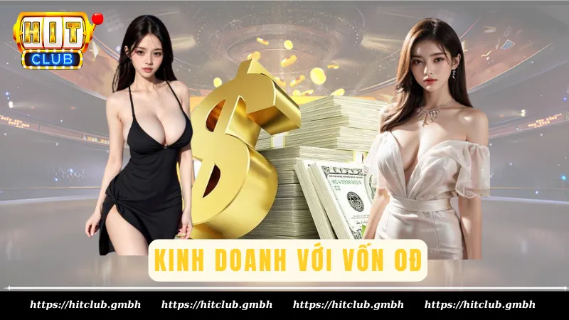 Kinh doanh với vốn 0Đ